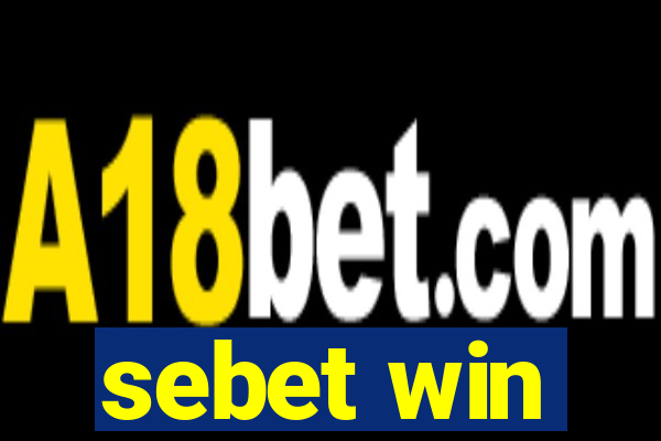 sebet win